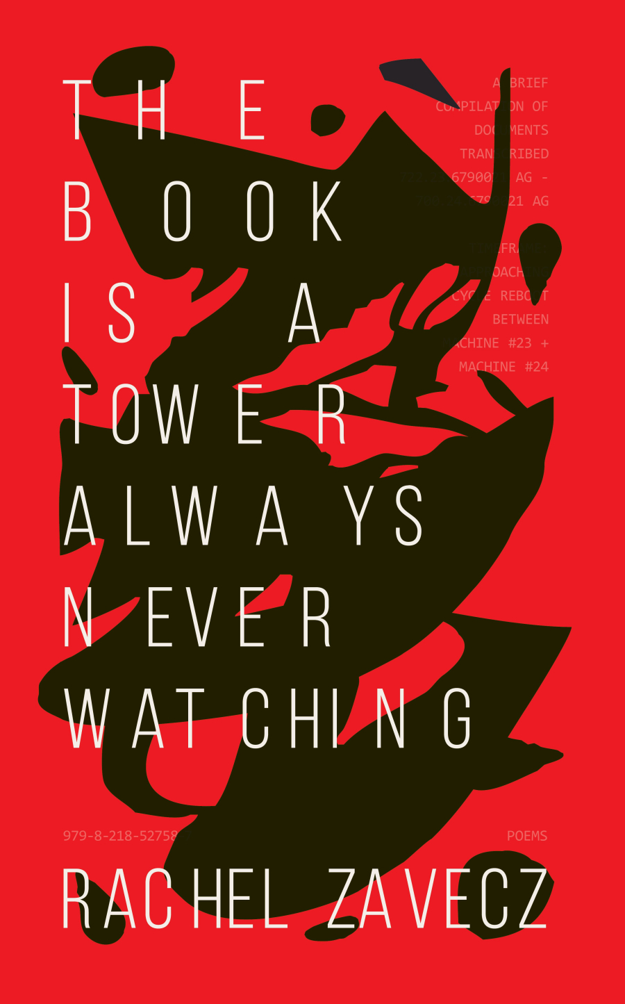 The Book is a Tower Always Never Watching