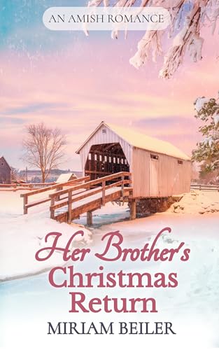 Her Brother's Christmas Return
