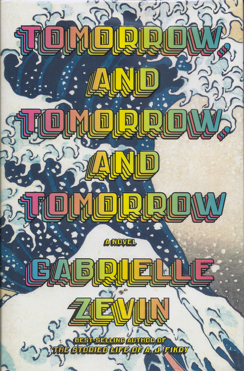 Tomorrow, and Tomorrow, and Tomorrow