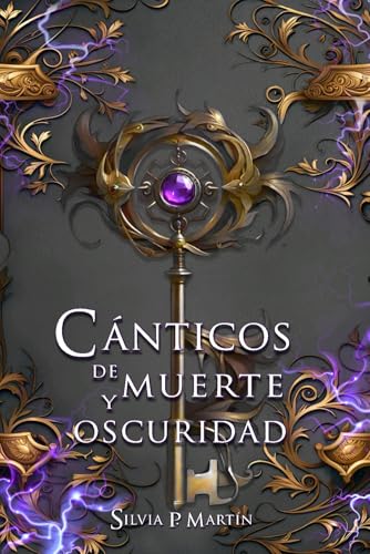 Cánticos de muerte y oscuridad (Trilogía de Elania, #3)