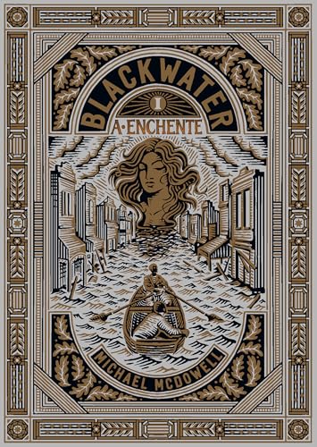 A enchente (Blackwater, #1)