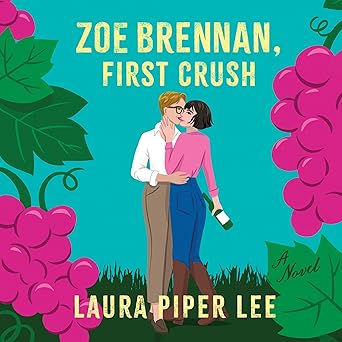 Zoe Brennan, First Crush
