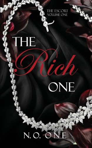 The Rich One (Escort) by N.O. One | Goodreads
