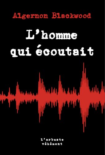 L'homme qui écoutait