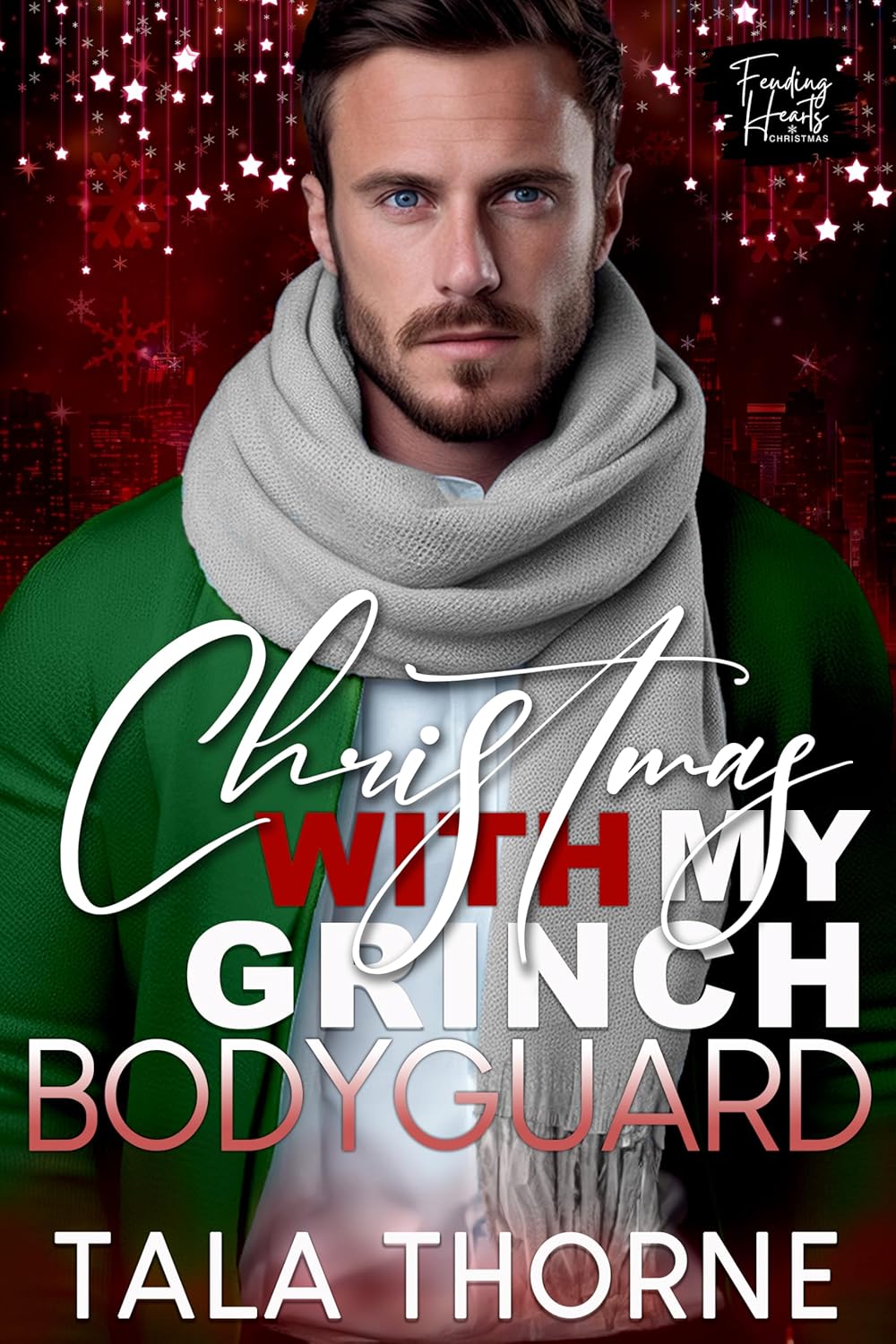 Christmas with my Grinch Bodyguard