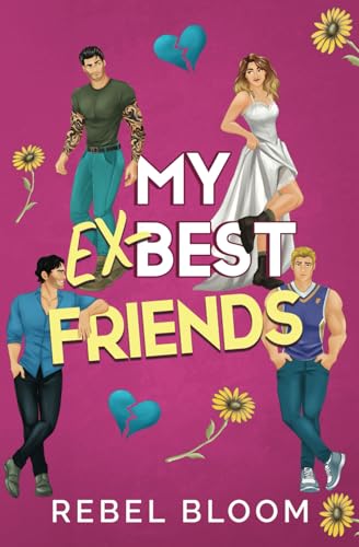 My Ex-Best Friends (Ex Marks the Spot)