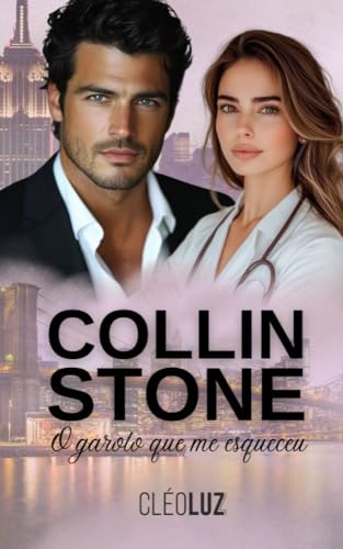 Collin Stone 2 - O Garoto que me esqueceu - Box Vol. 1 e 2 (FAMÍLIA STONE)