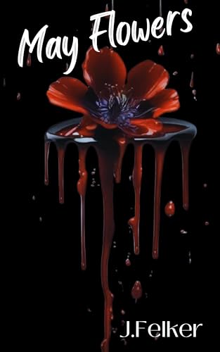 May Flowers