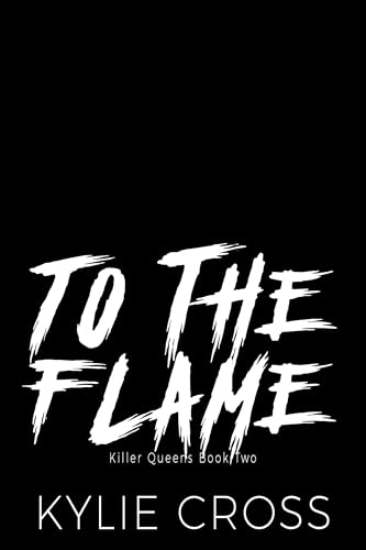 To The Flame