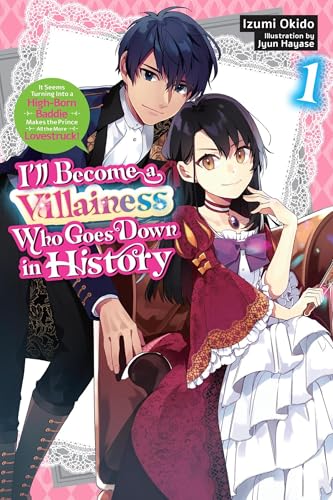 I'll Become a Villainess Who Goes Down in History, Vol. 1