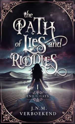 The Path of Lies and Riddles