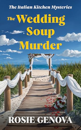 The Wedding Soup Murder