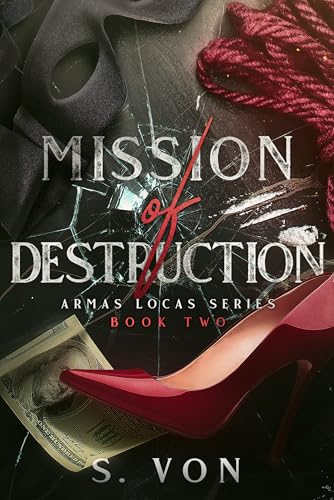 Mission of Destruction