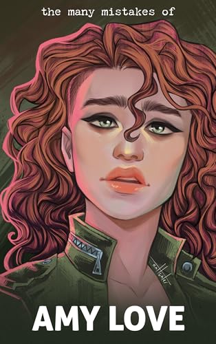 The Many Mistakes of Amy Love: Book 1