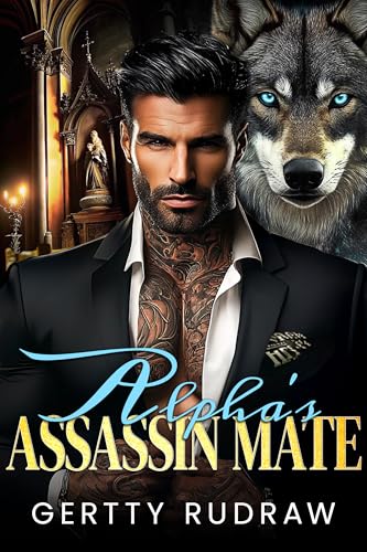 Alpha's Assassin Mate