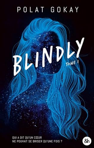 Blindly