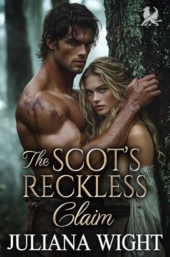 The Scot’s Reckless Claim: Scottish Enemies to Lovers Romance