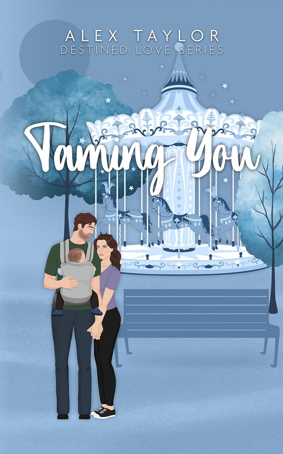 Taming You