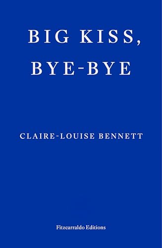 Big Kiss, Bye-Bye