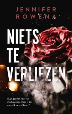 Niets te verliezen