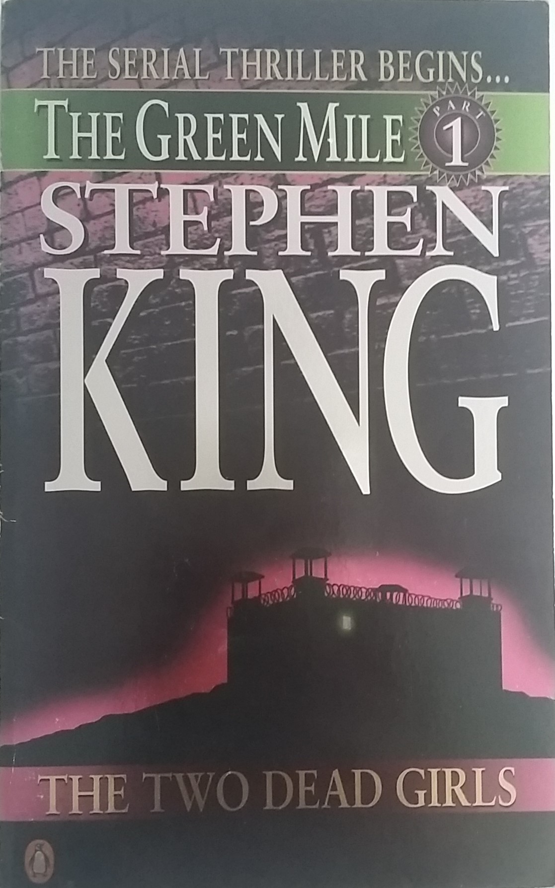 The Two Dead Girls (The Green Mile #1)