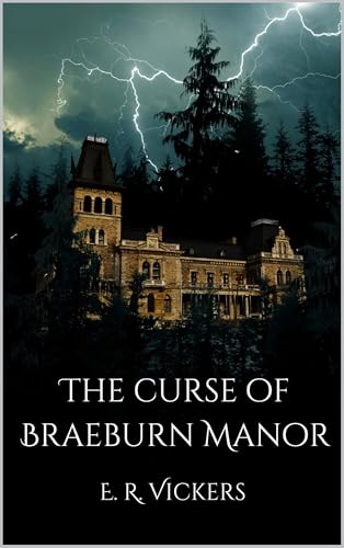 The Curse of Braeburn Manor