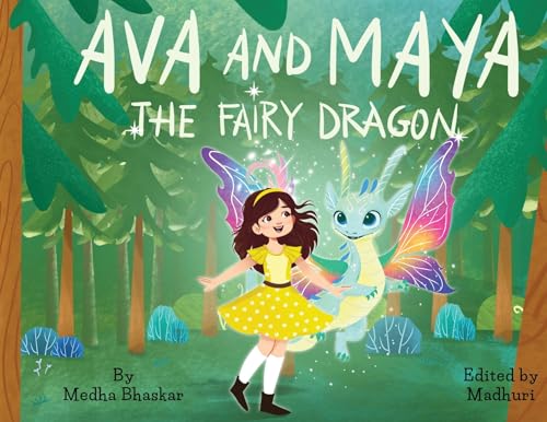 Ava and Maya the Fairy Dragon