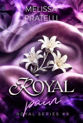 Royal Pain: Royal Series #6