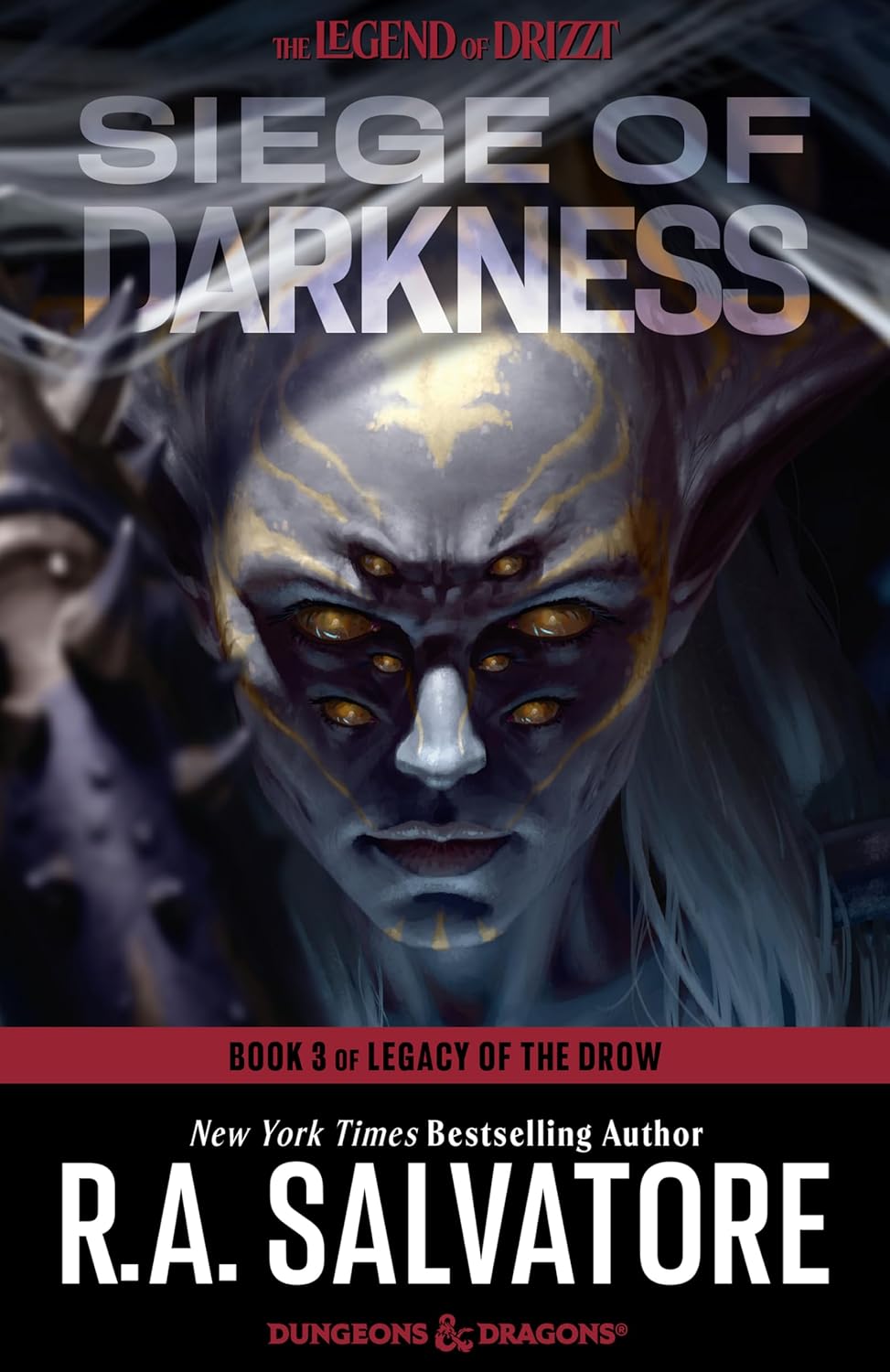 Siege of Darkness (Legacy of the Drow, #3; The Legend of Drizzt, #9)