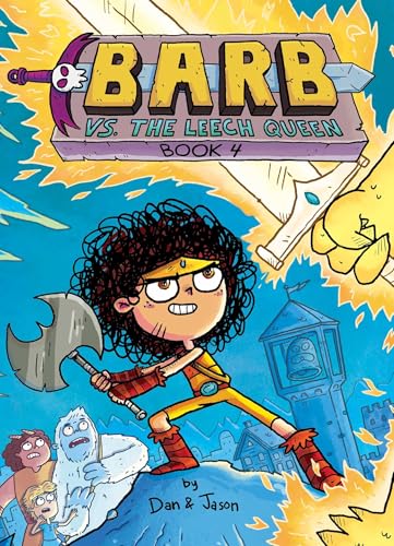 Barb vs. the Leech Queen (Barb the Last Berzerker) by Dan Abdo | Goodreads