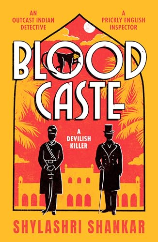 Blood Caste: The stunning historical crime debut of the year set in Victorian India (Murder in the Deccan Book 1)