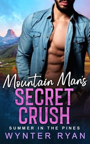Mountain Man's Secret Crush book cover