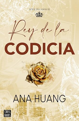 Rey de la codicia (Pecados #3)