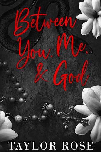 Between You, Me, and God