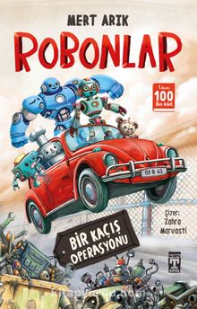 Robonlar/ Bir Kaçış Operasyonu