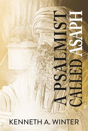 A Psalmist Called Asaph