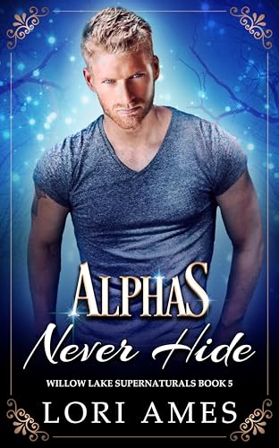 Alphas Never Hide