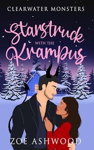 Starstruck with the Krampus: A Monstrous Holiday Tale