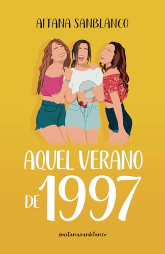 Aquel verano de 1997