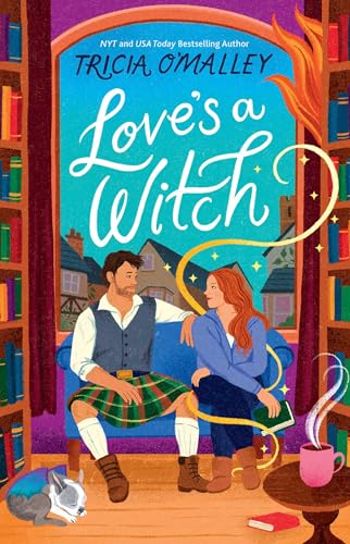 Love's a Witch (The Scottish Charms, #1)