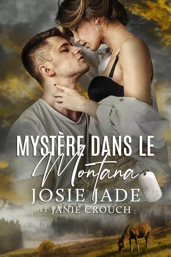 Mystère dans le Montana (Resting Warrior Ranch (Français) t. 4)