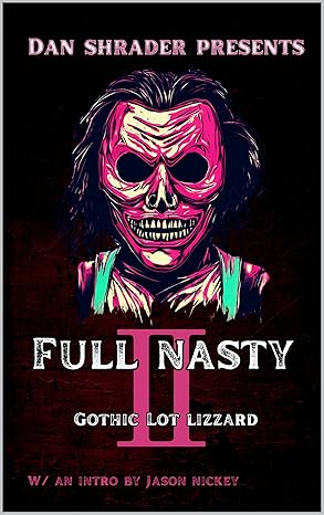 Full Nasty 2
