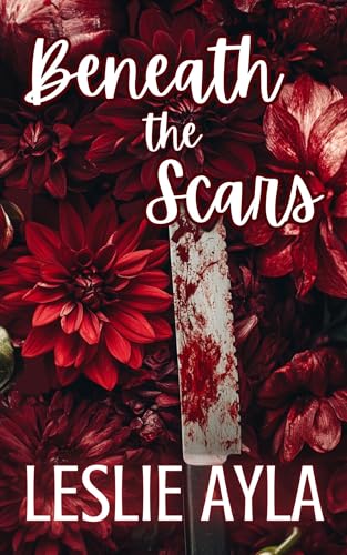 Beneath the Scars