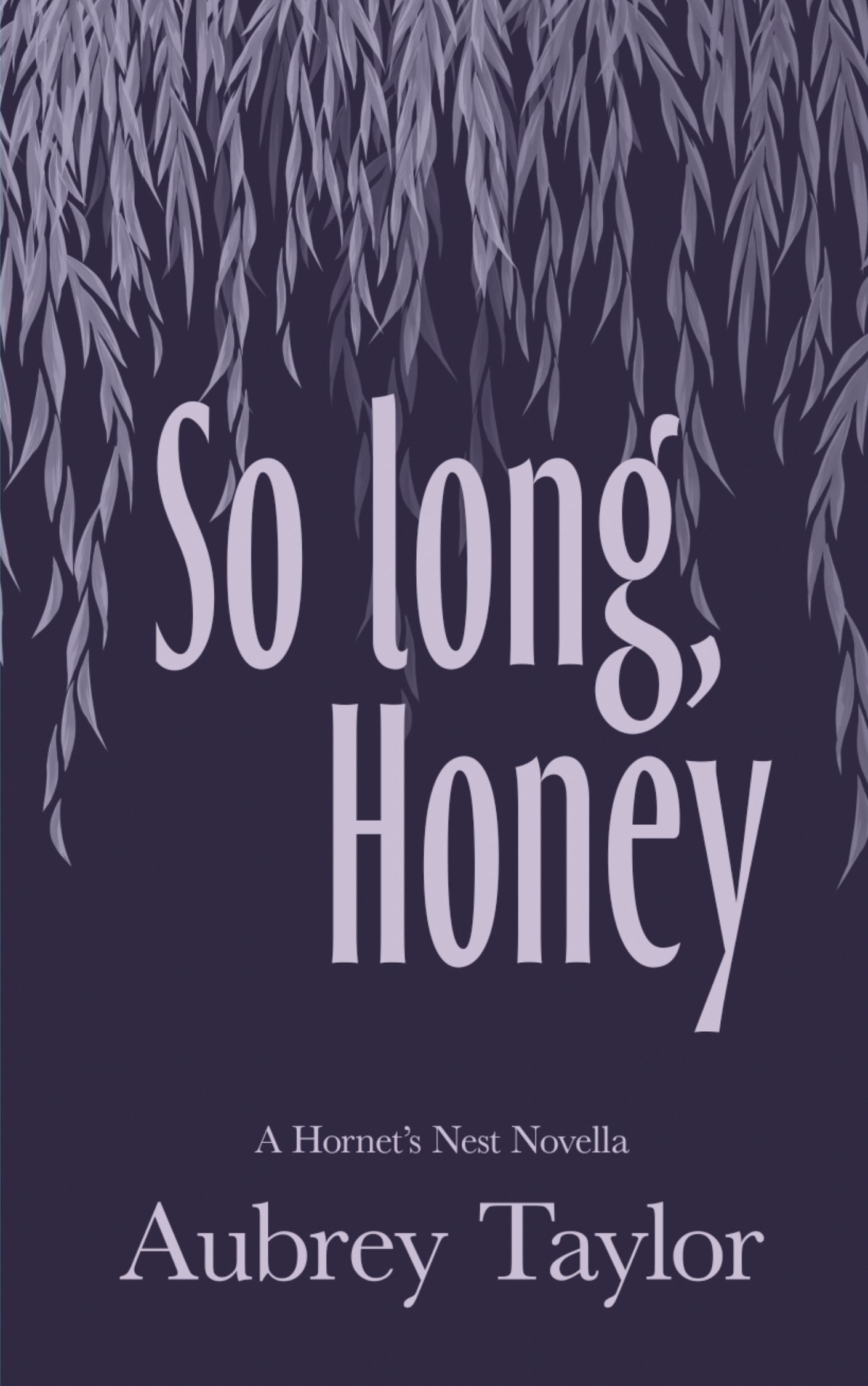 So Long, Honey