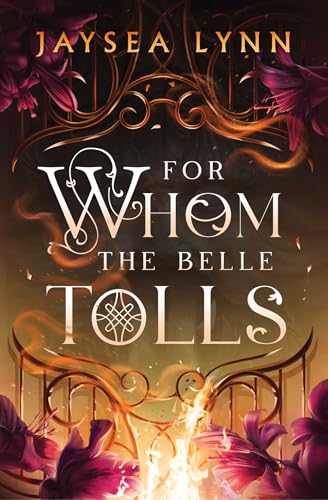 For Whom the Belle Tolls (Hell's Belles)