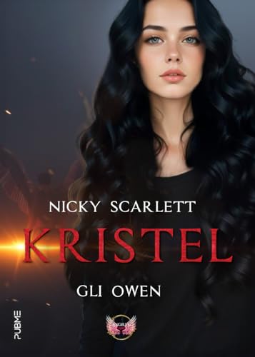 KRISTEL: Gli Owen (Collana Angels&Lovers - PubMe) (PubMe Romance)