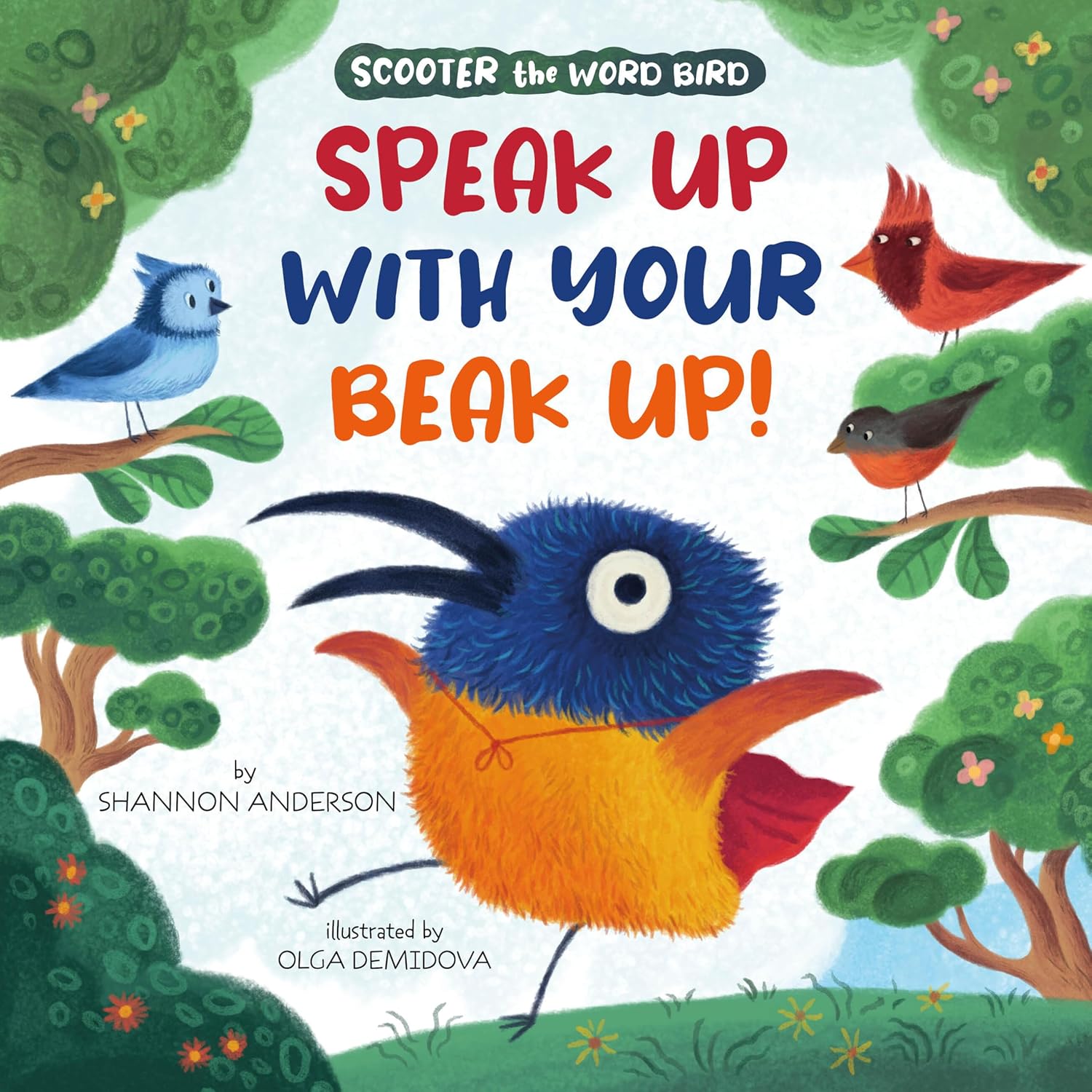 Speak Up With Your Beak Up!