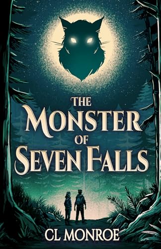The Monster of Seven Falls: A Teen and Young Adult Mystery