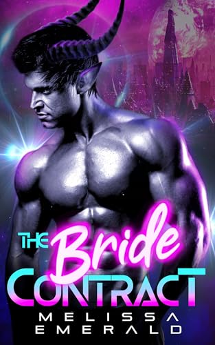 The Bride Contract: An Alien Romance