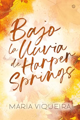 Bajo la lluvia de Harper Springs